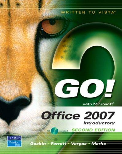 GO! with Office 2007 Introductory