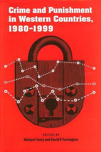 Crime and Punishment in Western Countries, 1980-1999