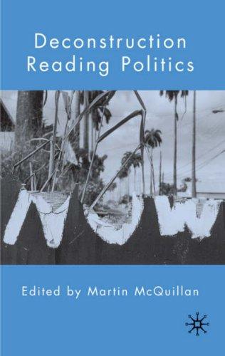 Deconstruction reading politics