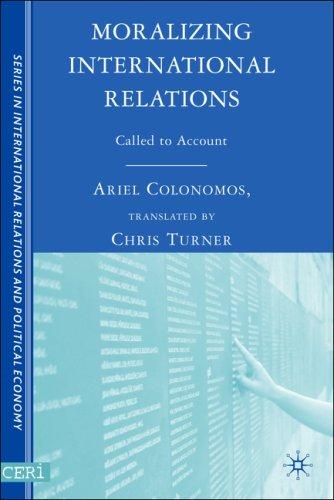 Moralizing lnternational relations