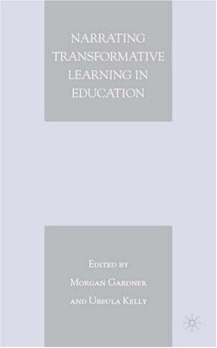 Narrating Transformative Learning in Education
