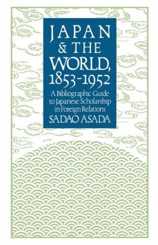 Japan and the world, 1853-1952