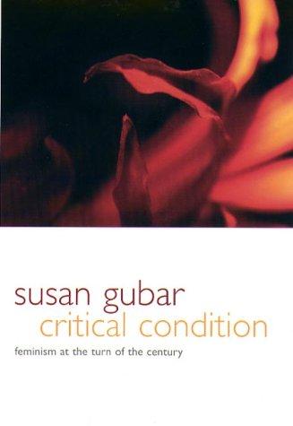 Critical Condition: Feminism at the Turn of the Century