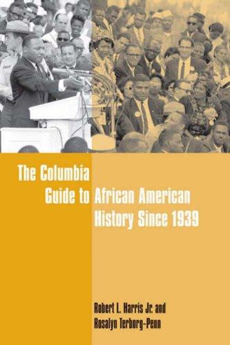 The Columbia guide to African American history since 1939
