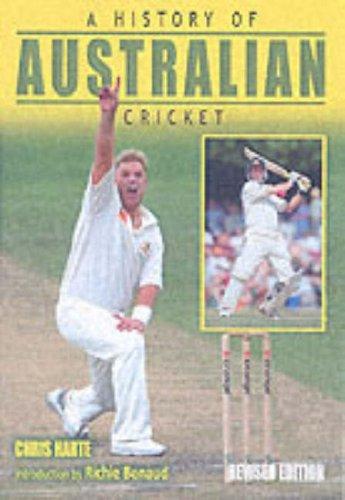 HISTORY OF AUSTRALIAN CRICKET