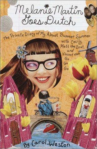 Melanie Martin Goes Dutch