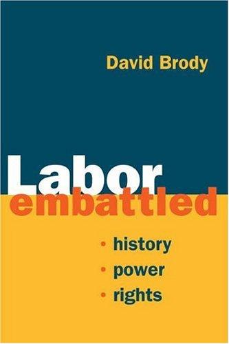 Labor Embattled
