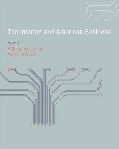 The Internet and American Business
