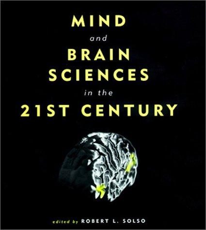 Mind and brain sciences in the 21st century