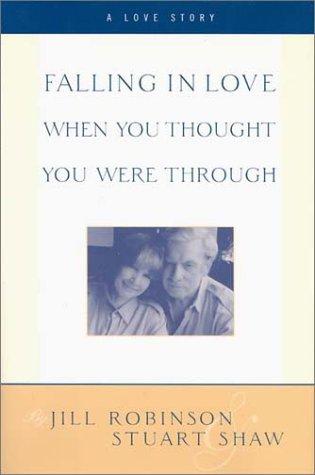 Falling in Love When You Thought You Were Through