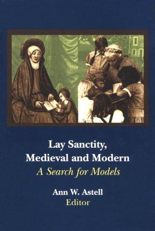 Lay Sanctity, Medieval and Modern
