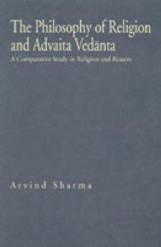 The Philosophy of Religion and Advaita Vedanta