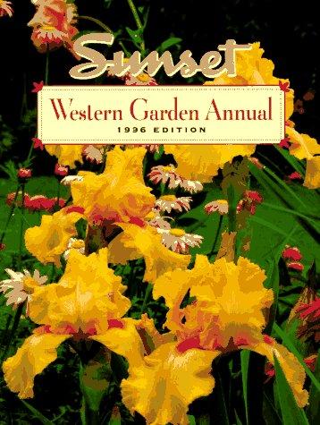 Sunset Western Garden Annual, 1996