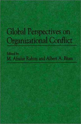 Global perspectives on organizational conflict
