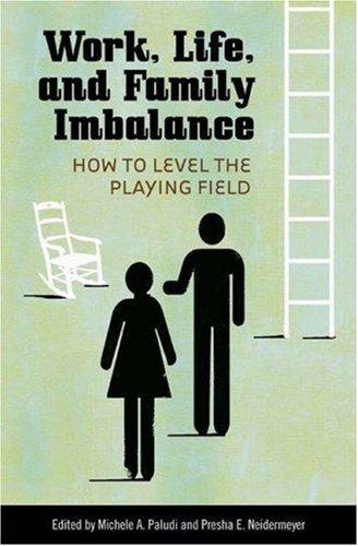 Work, Life, and Family Imbalance