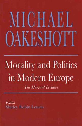Morality and politics in modern Europe