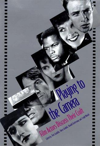 Playing to the Camera