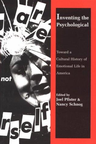 Inventing the psychological