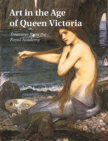Art in the Age of Queen Victoria