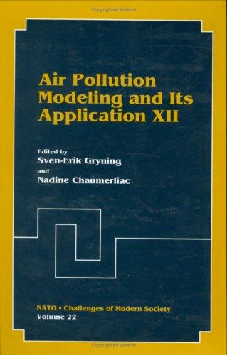 Air Pollution Modeling and Its Application XII