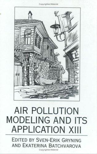 Air Pollution Modeling and Its Application XIII