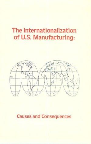 The Internationalization of U.S. Manufacturing
