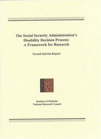 The Social Security Administration's Disability Decision Process
