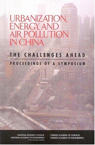 Urbanization, Energy, and Air Pollution in China