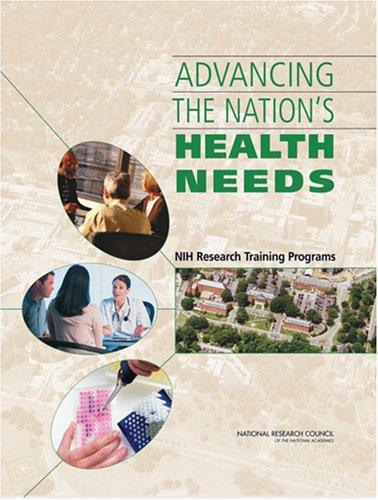 Advancing the Nation's Health Needs
