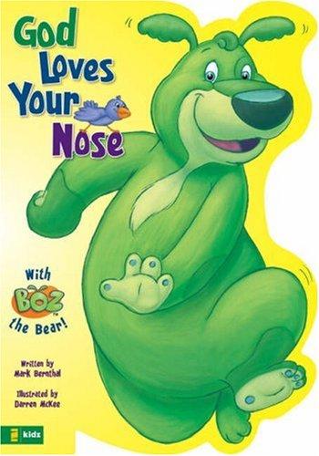 BOZ---God Loves Your Nose (BOZ Series)