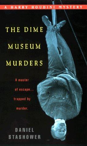 The Dime Museum Murders