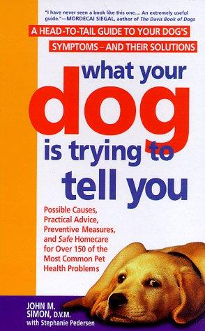 What Your Dog Is Trying to Tell You