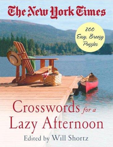 The New York Times Crosswords for a Lazy Afternoon