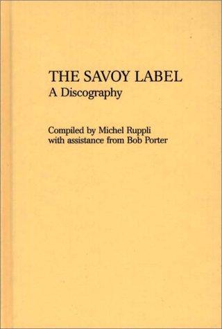 The Savoy Label: A Discography