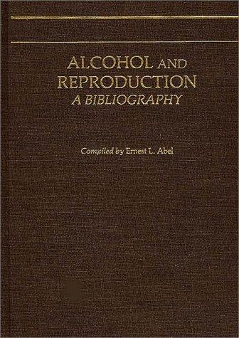 Alcohol and reproduction