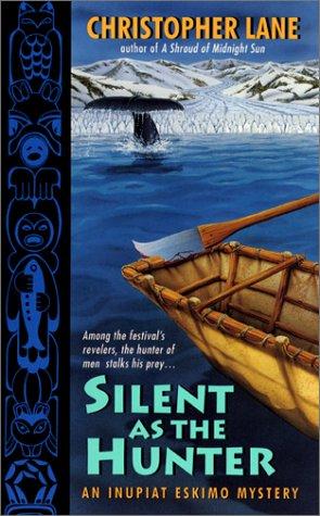 Silent as the hunter