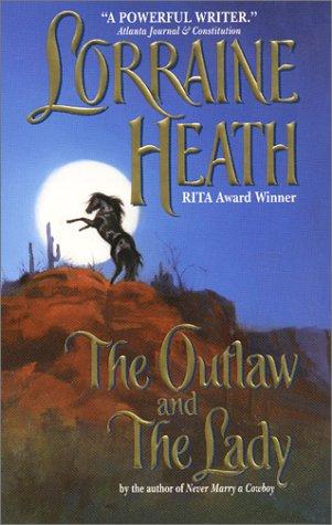 The Outlaw and the Lady (Avon Romantic Treasures.)