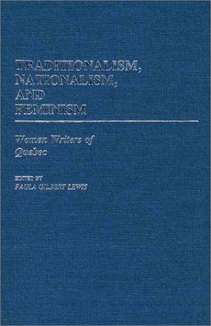 Traditionalism, Nationalism, and Feminism