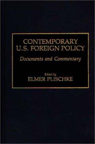 Contemporary U.S. Foreign Policy
