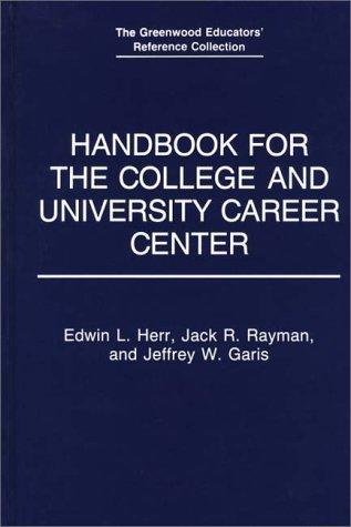 Handbook for the College and University Career Center