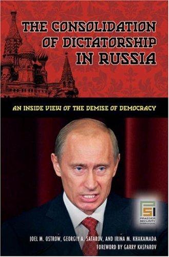 The Consolidation of Dictatorship in Russia