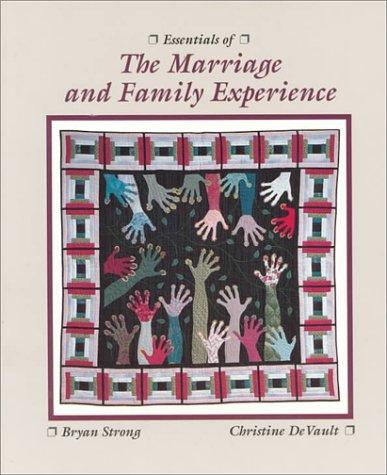 Essentials of the marriage and family experience