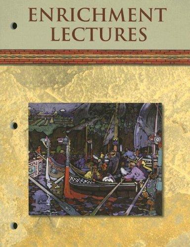 Enrichment Lectures to Accompany West's World History Textbooks