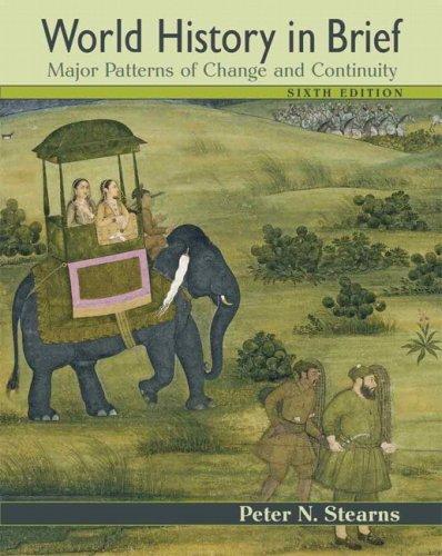 World history in brief : major patterns of change and continuity