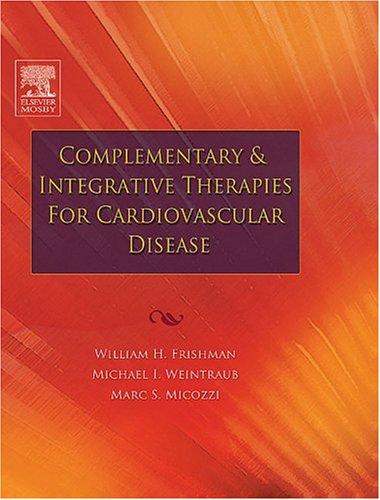 Complementary and Integrative Therapies for Cardiovascular Disease