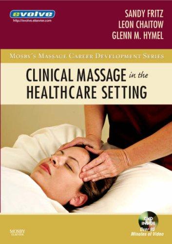 Clinical Massage in the Healthcare Setting