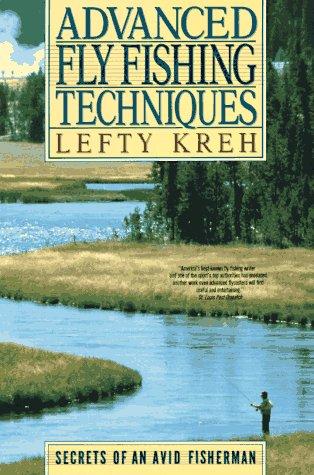 Advanced Fly Fishing Technique