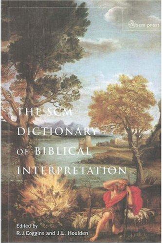 The SCM dictionary of biblical interpretation