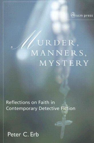 Murder, Manners, and Mystery