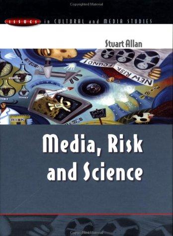 Media, risk, and science